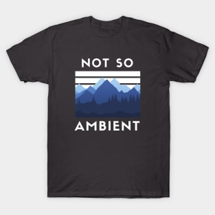 Blue Mountain Ambient Sound T-Shirt